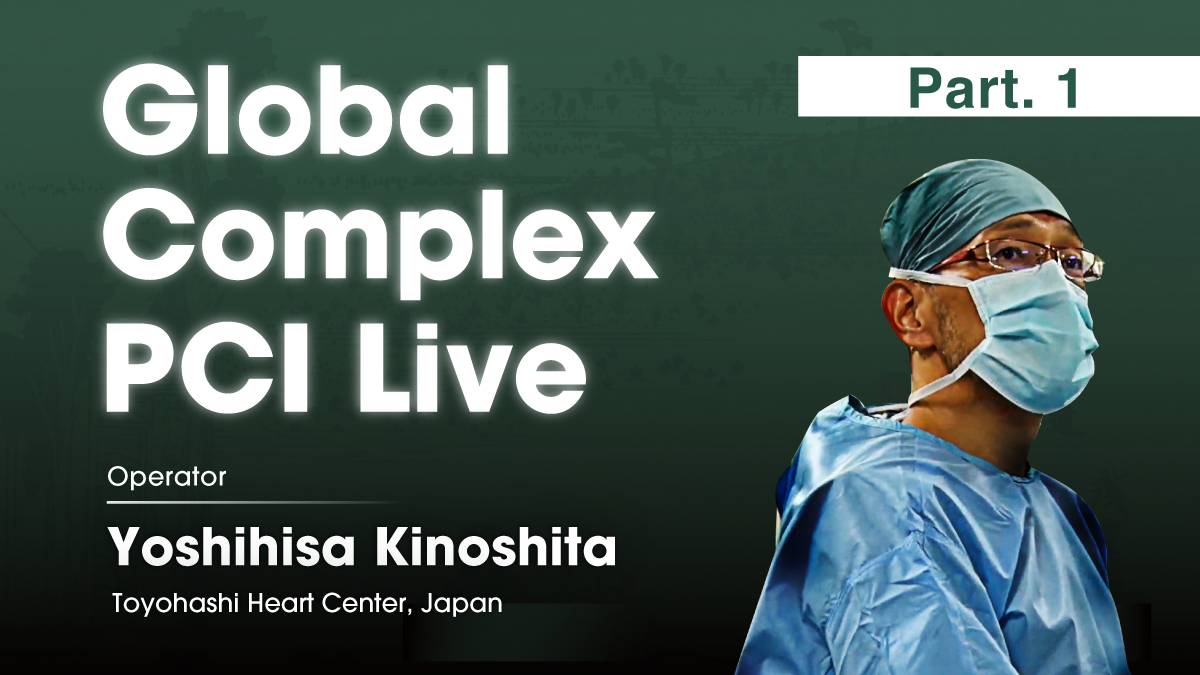 [ Live video Part.1 ] Optimal Treatment Strategies for Severe Calcified Lesions Using Advanced Debulking Techniques